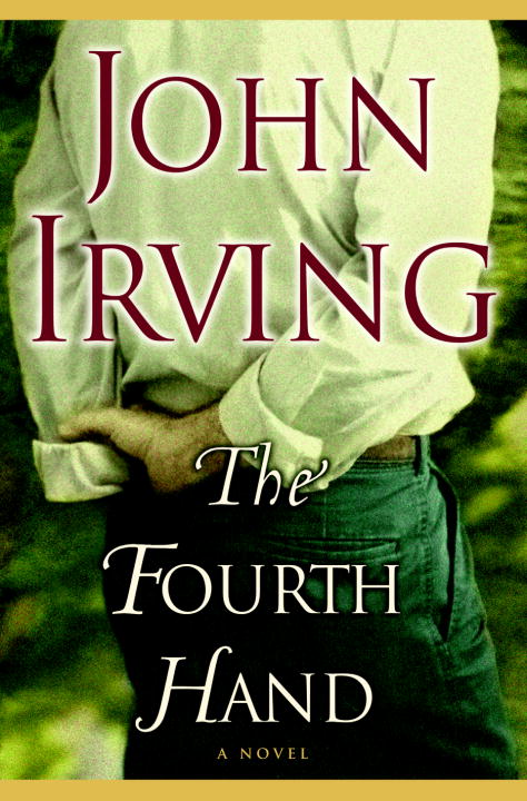 John Irving/Fourth Hand